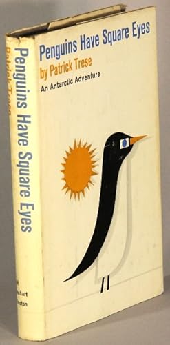 Seller image for Penguins have square eyes for sale by Rulon-Miller Books (ABAA / ILAB)