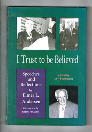 Image du vendeur pour I trust to be believed.Edited by Lori Sturdevant mis en vente par Rulon-Miller Books (ABAA / ILAB)