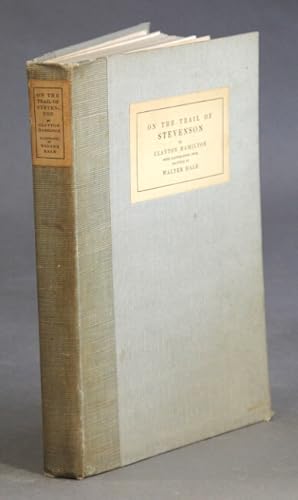 Seller image for On the trail of Stevenson for sale by Rulon-Miller Books (ABAA / ILAB)