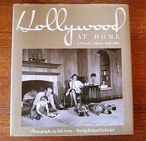 HOLLYWOOD AT HOME. A FAMILY ALBUM 1950-1965