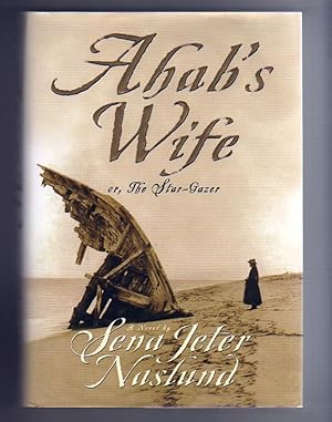 Seller image for AHAB'S WIFE or, The Star-Gazer for sale by COLLECTIBLE BOOK SHOPPE