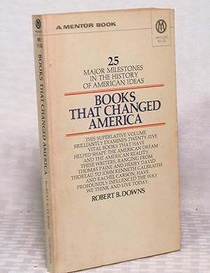 Bild des Verkufers fr Books That Changed America - 25 Major Milestones in the History of American Ideas zum Verkauf von you little dickens