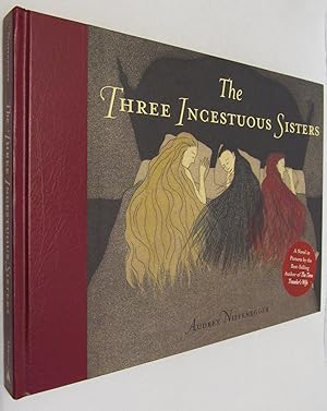 The Three Incestuous Sisters