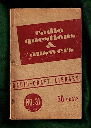 Radio Questions & Answers / Radio-Craft Library No. 31