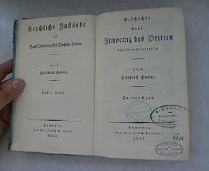 Bild des Verkufers fr Geschichte Papst Innocenz des Dritten [Innozenz III.] und seiner Zeitgenossen, 3. Band. zum Verkauf von Antiquariat Bookfarm