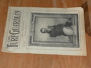 The Turf Guardian Vol. 1. No. 1. March 9, 1912