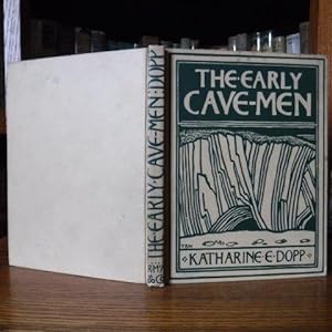Seller image for The Early Cave-Men for sale by Old Scrolls Book Shop