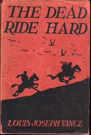 The Dead Ride Hard
