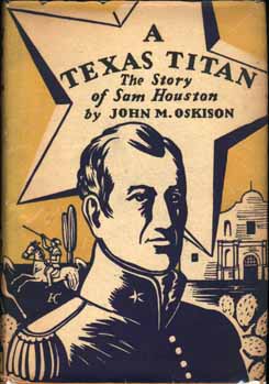 A Texas Titan, The Story of Sam Houston