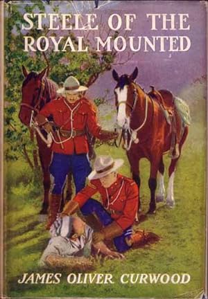 Steele of the Royal Mounted