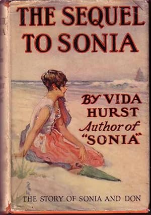 Seller image for The Sequel to Sonia for sale by Babylon Revisited Rare Books