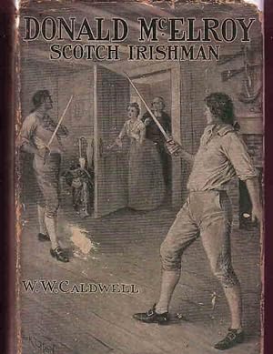 Seller image for Donald McElroy Scotch Irishman for sale by Babylon Revisited Rare Books
