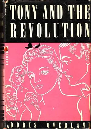 Seller image for Tony and the Revolution for sale by Babylon Revisited Rare Books