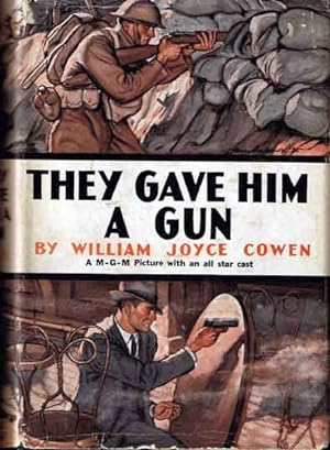 Seller image for They Gave Him A Gun for sale by Babylon Revisited Rare Books