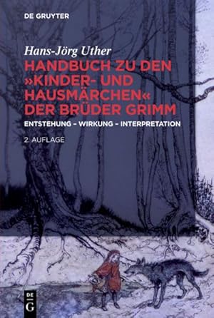 Bild des Verkufers fr Handbuch zu den "Kinder- und Hausmrchen" der Brder Grimm : Entstehung - Wirkung - Interpretation zum Verkauf von AHA-BUCH GmbH