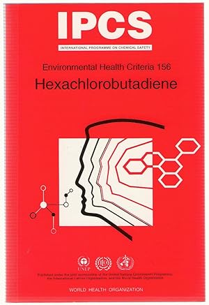 Seller image for Hexachlorobutadiene : IPCS Environmental Health Criteria 156 for sale by Michael Moons Bookshop, PBFA