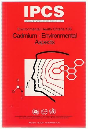 Seller image for Cadmium - Environmental Aspects : IPCS Environmental Health Criteria 135 for sale by Michael Moons Bookshop, PBFA