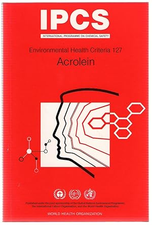 Seller image for Acrolein : IPCS Environmental Health Criteria 127 for sale by Michael Moons Bookshop, PBFA