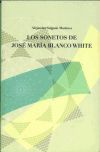 Image du vendeur pour Los Sonetos de Jos Mara Blanco White mis en vente par AG Library