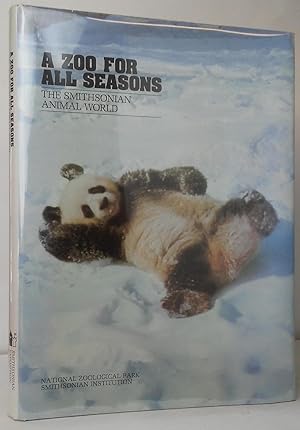 Immagine del venditore per A Zoo for All Seasons: The Smithsonian Animal World venduto da Stephen Peterson, Bookseller