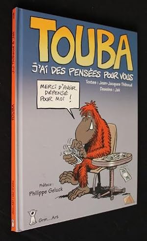 Bild des Verkufers fr Touba : J'ai des penses pour vous zum Verkauf von Abraxas-libris