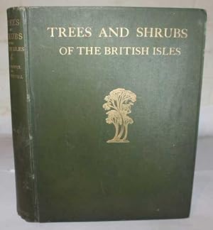 Imagen del vendedor de Trees And Shrubs Of The British Isles Native And Acclimatised, Vol 2 a la venta por H4o Books