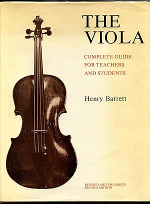 Imagen del vendedor de THE VIOLA: Complete Guide for Teachers and Students. Revised and enlarged second edition. a la venta por Kurt Gippert Bookseller (ABAA)