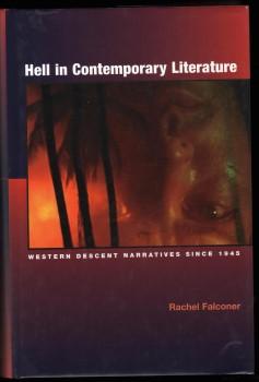 Seller image for Hell in Contemporary Literature. Western Descent Narratives Since 1945. for sale by CHILTON BOOKS