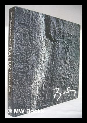 Seller image for Batuz, works in paper / text by Dieter Ronte [and others] for sale by MW Books