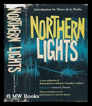 Seller image for Northern Lights, a New Collection of Distinguished Writing by Canadian Authors. with an Introd. by Mazo De La Roche for sale by MW Books