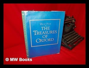 Imagen del vendedor de The Treasures of Oxford / David Piper a la venta por MW Books