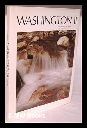Bild des Verkufers fr Washington II. Photography by Ray Atkeson. Text by Archie Satterfield zum Verkauf von MW Books Ltd.