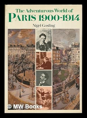 Immagine del venditore per The Adventurous World of Paris, 1900-1914 venduto da MW Books Ltd.