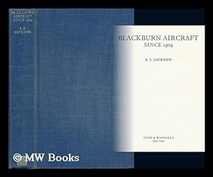 Bild des Verkufers fr Blackburn Aircraft Since 1909 zum Verkauf von MW Books Ltd.