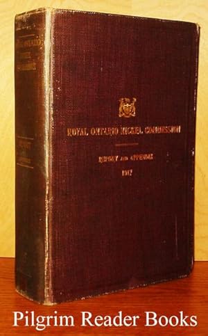 Report of the Royal Ontario Nickel Commission with Appendix.