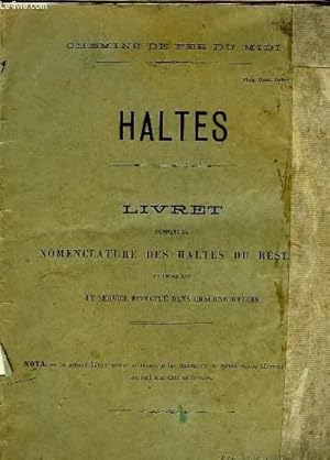 Seller image for Haltes. Livret donnant la Nomenclature des Haltes du Rseau et indiquant le service effectu dans chacune d'elles. for sale by Le-Livre