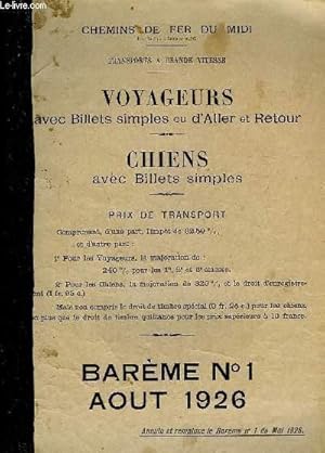 Image du vendeur pour Barme N1 des Transports  Grande Vitesse, Aot 1926. Voyageurs avec Billets simples ou d'Aller et Retour. Chiens avec Billets simples. mis en vente par Le-Livre