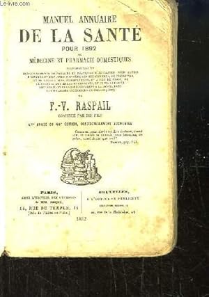 Bild des Verkufers fr Manuel Annuaire de la Sant pour 1892, ou Mdecine et pharmacie domestiques. zum Verkauf von Le-Livre