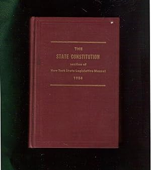 New York State Constitution 1954 Legislative Manual (The State Constitution Section of New York S...