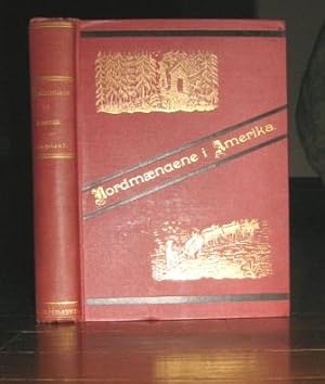 Seller image for Nordmaendene i Amerika : Nogle Optegnelser om De Norskes Udvandring til Amerika for sale by Friendly Used Books