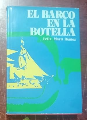 EL BARCO EN LA BOTELLA Y OTROS ENSAYOS