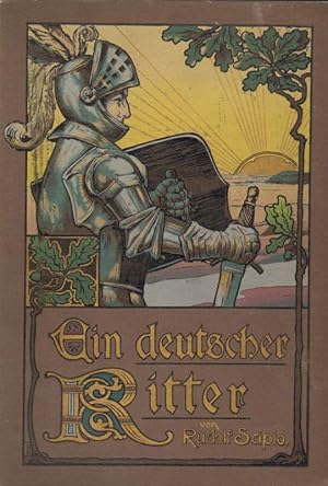 Bild des Verkufers fr Ein deutscher Ritter. zum Verkauf von Versandantiquariat Boller