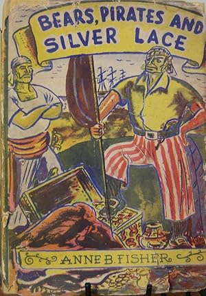 Immagine del venditore per Bears, Pirates and Silver Lace venduto da First Class Used Books