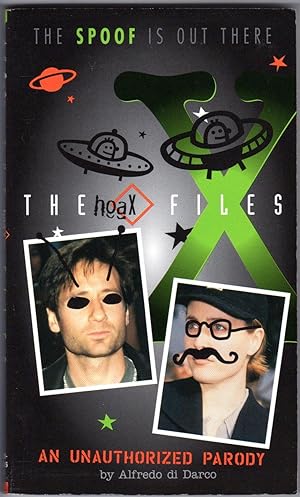 Bild des Verkufers fr The Hoax-Files: The Spoof Is Out There zum Verkauf von Mirror Image Book