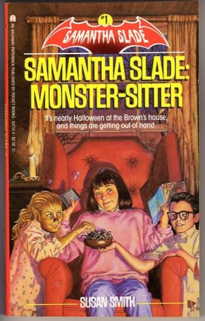 Samantha Slade: Monster-Sitter