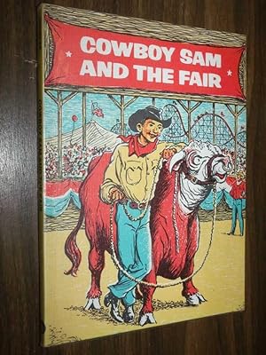 Imagen del vendedor de Cowboy Sam And The Fair a la venta por Serendipitous Ink