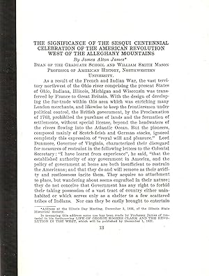 Seller image for THE SIGNIFICANCE OF THE SESQUICENTENNIAL CELEBRATION OF THE AMERICAN REVOLUTION WEST OF THE ALLEGHANY MOUNTAINS. for sale by Legacy Books