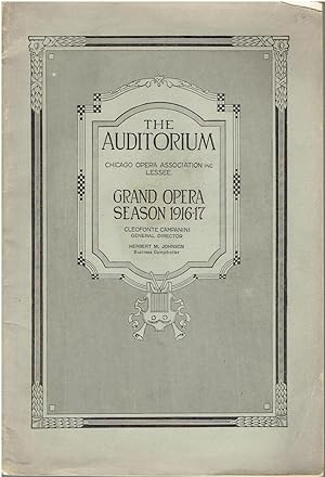 Grand Opera Season 1916-17 - The Auditorium, Chicago Opera Association