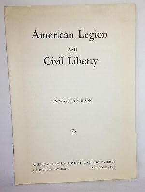 Seller image for American Legion and Civil Liberty for sale by Flamingo Books