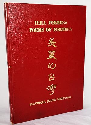 Image du vendeur pour Ilha Formosa: Poems of Formosa mis en vente par Flamingo Books